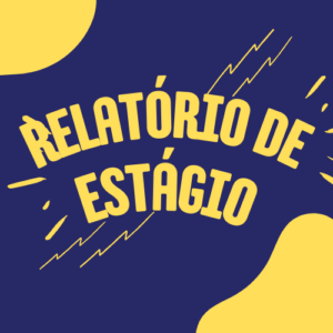 ESTÁGIO CURRICULAR EM EDUCAÇÃO FÍSICA III ANOS FINAIS DO ENSINO FUNDAMENTAL E ENSINO MÉDIO - EDUCAÇÃO FÍSICA 5º e 6º SEMESTRE